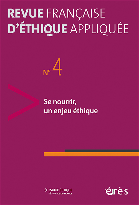 Revue française d’éthique appliquée. Dossier « Se nourrir, un enjeu éthique »