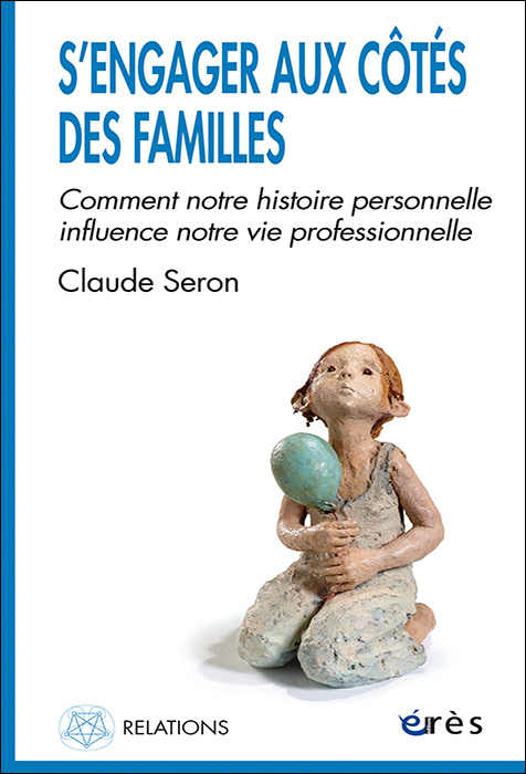 S’engager aux côtés des familles Comment notre histoire personnelle influence notre vie professionnelle