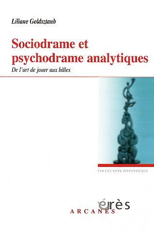 Sociodrame et psychodrame analytique