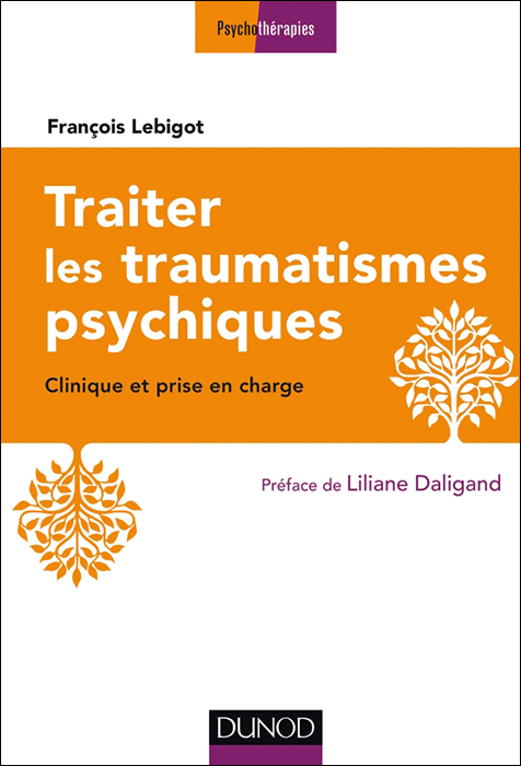 Traiter les traumatismes psychiques