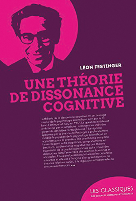 Une théorie de dissonance cognitive