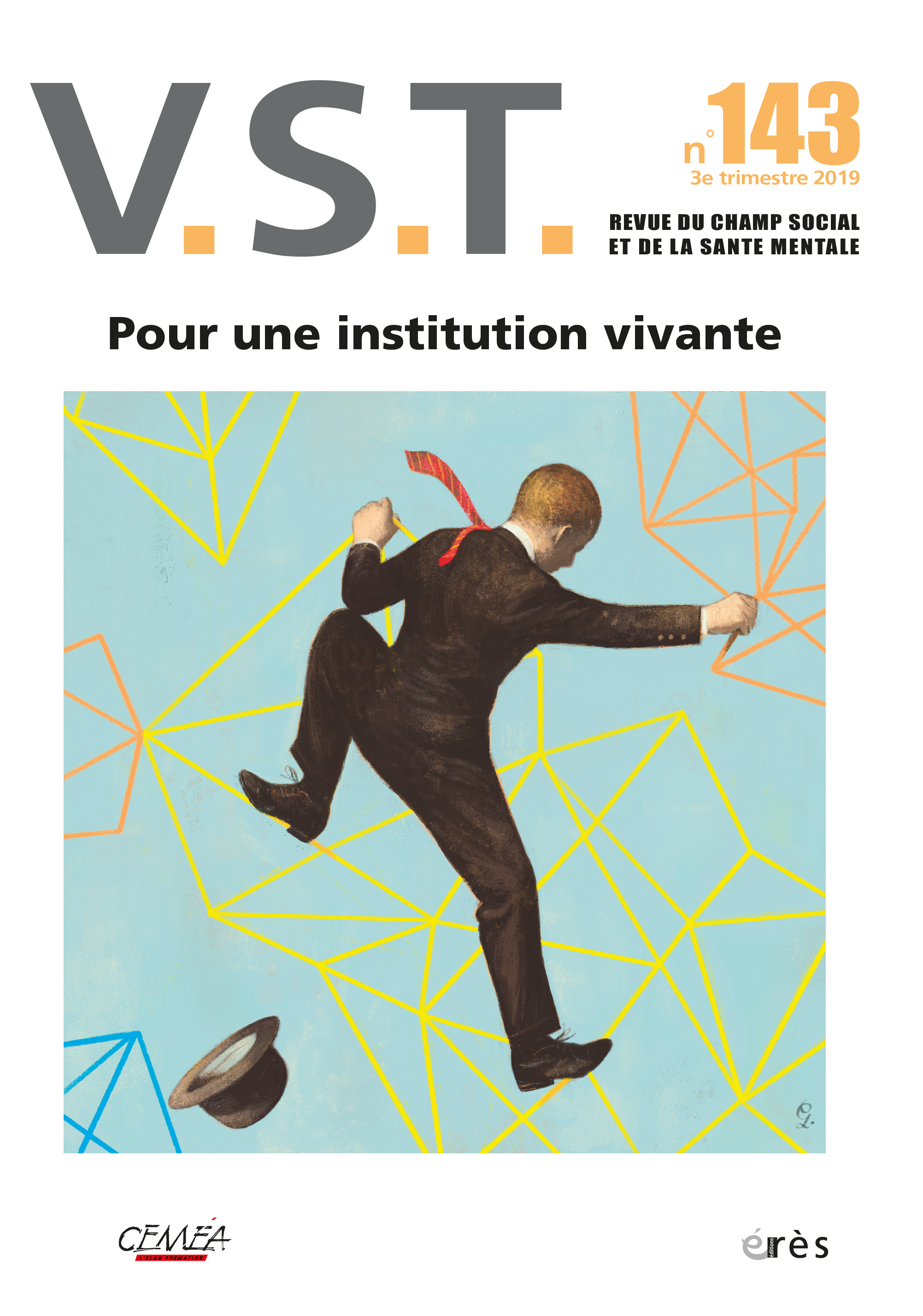 V.S.T. « Pour une institution vivante »