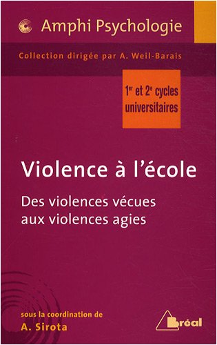 Violence à l’école. Des violences vécues aux violences agies