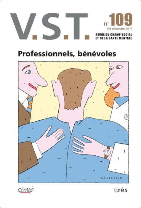 V.S.T. Dossier « Professionnels, bénévoles »