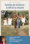Familles de militaires : le défis de la mission
