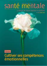  Santé mentale. Dossier « Cultiver ses compétences émotionnelles »