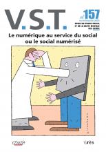  V.S.T.  Dossier « Le numérique au service du social ou le social numérisé » 
