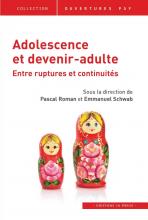  Adolescence et devenir-adulte. Entre ruptures et continuités