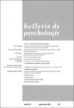 Bulletin de psychologie. Dossier « Champs professionnels de la psychologie »