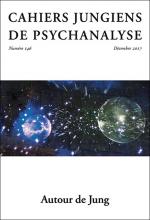 Cahiers jungiens de psychanalyse. Dossier « Autour de Jung »