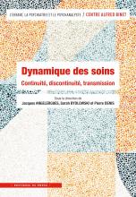 Dynamique des soins. Continuité, discontinuité, transmission