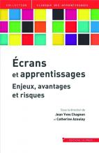 Écrans et apprentissages. Enjeux, avantages et risques