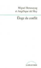 Éloge du conflit