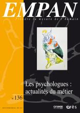 Empan. Dossier « Les psychologues : actualités du métier »