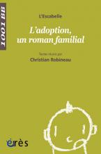 L’adoption, un roman familial