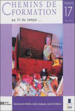 Chemins de formation. Dossier « Récits pour enfants, récits d’enfants, récits d’enfance »