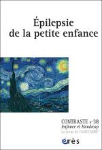 Contraste, Enfance et handicap. Dossier « Épilepsie de la petite enfance »