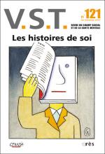 V. S. T. Dossier « Les histoires de soi »