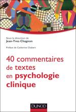 40 commentaires de textes en psychologie clinique