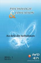 Psychologie & éducation. Dossier « Au-delà des turbulences »