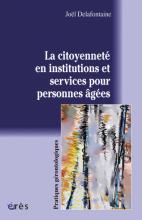 La citoyenneté en institutions et services pour personnes âgées