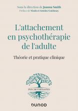  L’attachement en psychothérapie de l’adulte. Théorie et pratique clinique 