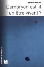 L’embryon est-il un être vivant ?