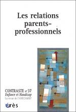 Contraste. Dossier « Les relations parents-professionnels »