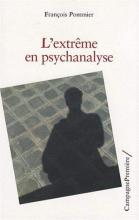 L’extrême en psychanalyse