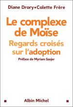 Le complexe de Moïse