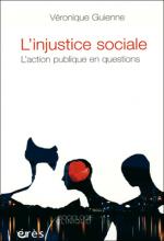 L’injustice sociale. L’action publique en questions