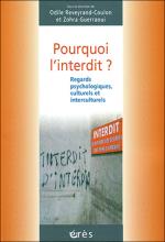 Pourquoi l’interdit ? Regards psychologiques, culturels et interculturels