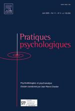 Pratiques psychologiques. Revue de la société française de psychologie. Dossier « Psychothérapies et psychanalyse »