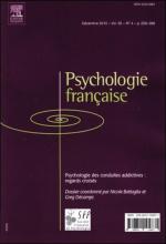 Psychologie française. Dossier « Psychologie des conduites addictives : regards croisés »