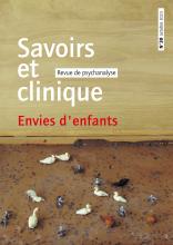 Savoirs et clinique. Dossier « Envies d’enfants » 