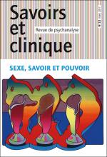 Savoirs et clinique. Dossier « Sexe, savoir et pouvoir »