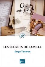 Les secrets de famille. Que sais-je ?