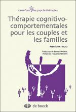 Thérapies cognitivo-comportementales pour les couples et les familles