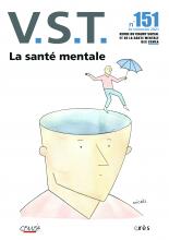  V.S.T.  Dossier « La santé mentale »