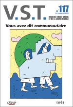 VST.  Dossier « Vous avez dit communautaire ? »